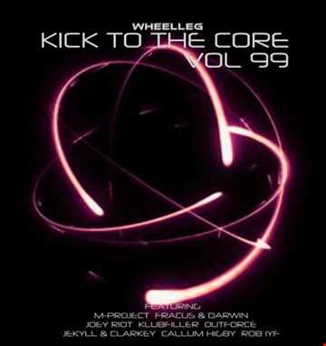 Kick To The Core Vol 99 - Upfront UK Hardcore