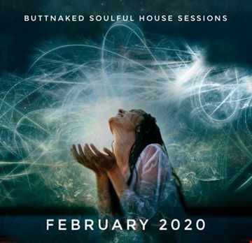 February 2020   Iain Willis pres The Buttnaked Soulful House Sessions