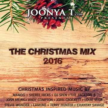 Joonya T Presents The Christmas Mix 2016