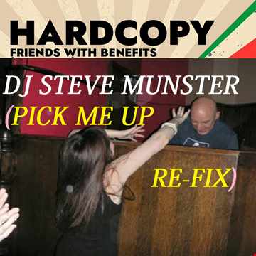 Hard Copy Friends With Benefits (Munster's Pick Me Up Re Fix)