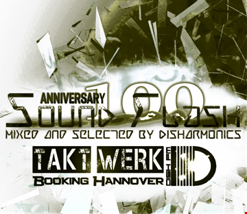 Soundflash #100 Anniversary Special - DishFm