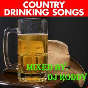Country Drinking Songs