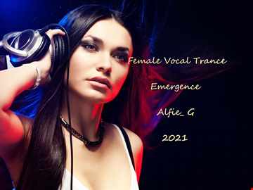 Female Vocal Trance  - Emergence