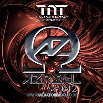 True North TrancePresents: Azreal Magnetic Ohms Ep 012