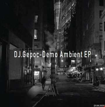 DJ.Gepoc - 02.Demo Ambient 02