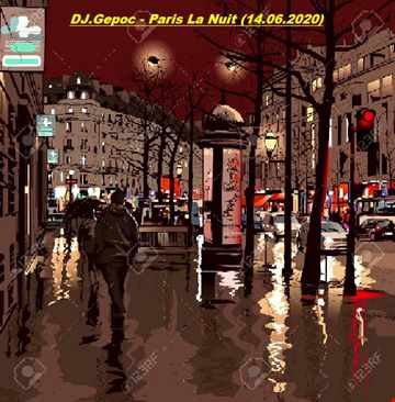 DJ.Gepoc - Paris La Nuit (14.06.2020)