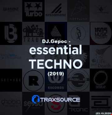 .DJ.Gepoc Essential Techno 2019 (Traxsource) (03.10.2020)