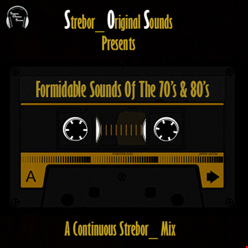 Formidable Sounds Of The 70's & 80's