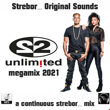 2 Unlimited Megamix 2021