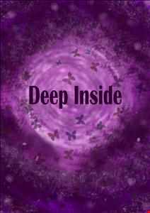 Deep inside