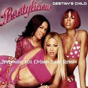 Destinys Child Bootylicious (Jyvhouse 101 Urban Bass Remix)