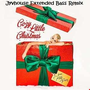 Katy Perry   Cozy Little Christmas (Jyvhouse Extended Bass Remix)