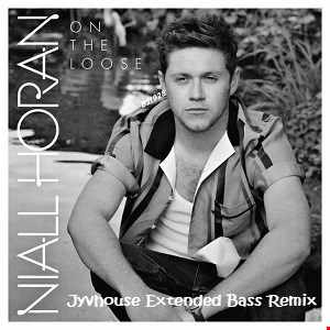 Niall Horan On The Loose (Jyvhouse Extended Bass Remix)