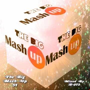 MIXMASTER 232 - THE BIG MASH UP 51