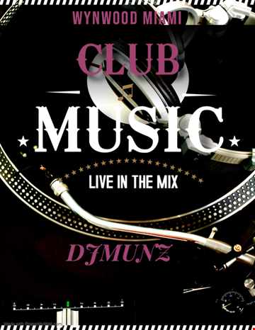 DJMUNZ CLUB MIX@THE VELVET