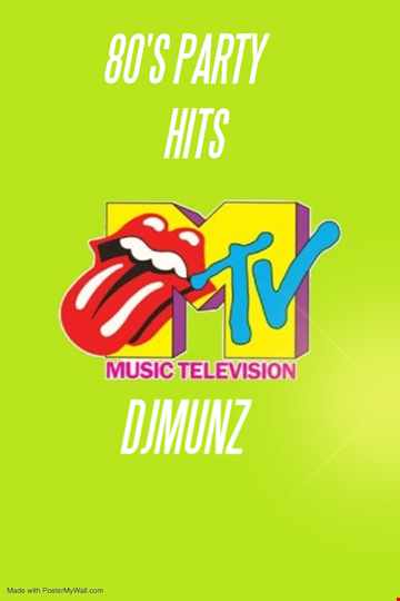 I WANT MY MTV 80S PARTY HITS