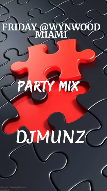 WYNWOOD MIAMI DJ MUNZ