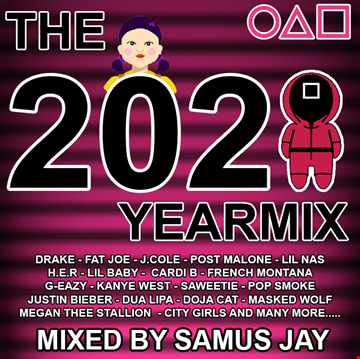 Samus Jay Presents - The Yearmix 2021 Part A