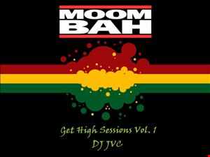 Sizzling Sunday 09.08.13 Get high Sessions Volume 1. "1 hour Combination of Moomba, Reggae, Soul, R and B and EDM"