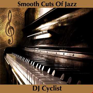 DJ Cyclist Smooth Cuts Of Jazz
