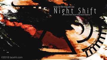 Night Shift FT TacehT EP:Everything Exposed 11-11-18