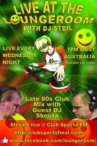 DJ Steil & Dj Skoota - Live At The Loungeroom 2019-01-30 late 90s club