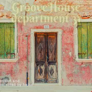 Groove House Department 31