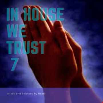 In House We Trust 7