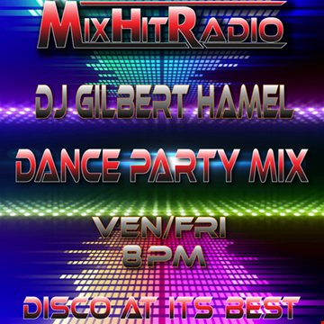 DJ Gilbert Hamel Dance Party Mix S05 E17 The Love Mix.mp3