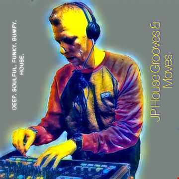 JP - House Grooves N Moves (Sept 21) #Deep House #Soulful House