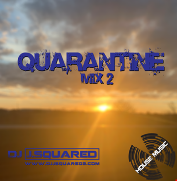 Quarantine Mix 2
