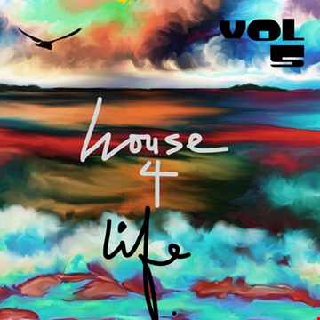 house 4 life - vol 5