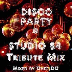 STUDIO 54 TRIBUTE MIX 2021