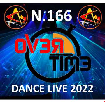 OVERTIME 166  DANCE LIVE (10 January 2022)