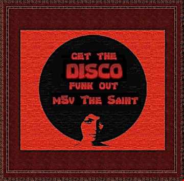 Get The Disco Funk Out