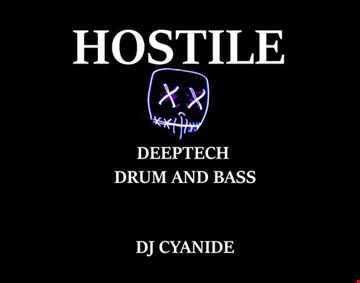 Hostile - deeptech drum&bass mix aug30th 2019