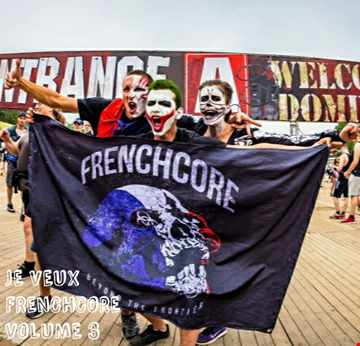Je Veux Frenchcore Volume 3