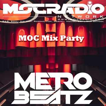 MOC Mix Party (Aired On MOCRadio.com 9-11-20)