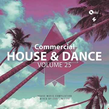Commercial House and Dance 25
