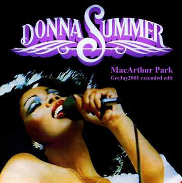 Donna Summer - MacArthur Park (GeeJay2001 extended edit)