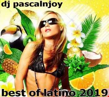 dj pascalnjoy best of latino 2019