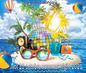dj pascalnjoy vol 10 octobre summer nht 2021