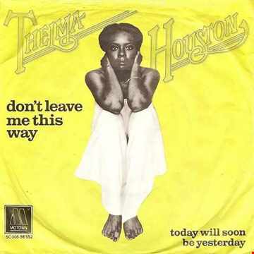 Thelma Houston - Don't Leave Me This Way [Dr Packer Remix]
