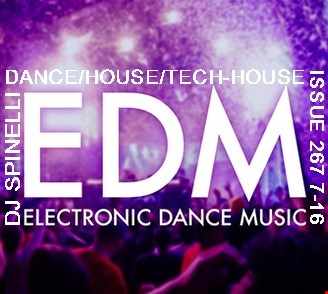 EDM Mix (Dance/House/Tech-house) Issue 267 7-16