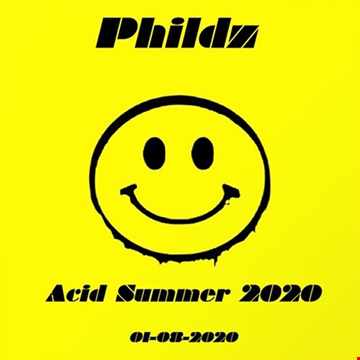 Acid Summer 2020 (01 08 2020)