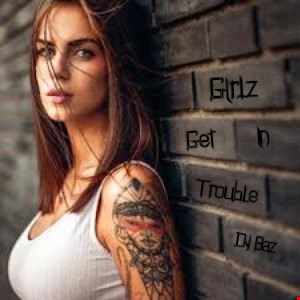 girlz get in trouble