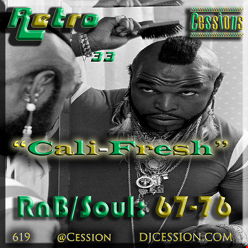 Ces and the City PODCAST 33::: Retro Cessions5 "Cali-Fresh"