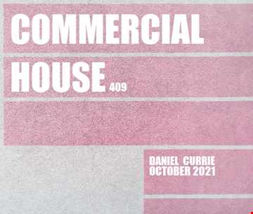 409) Daniel Currie (Oct'21) Commercial House