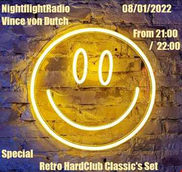 Vince Von Dutch Retro HardClub Classic's Special 90's Nightflightradio