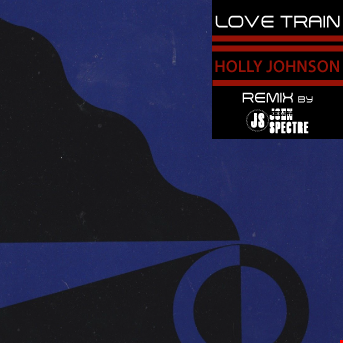 LOve Train (JS ReEdit) Holly Johnson